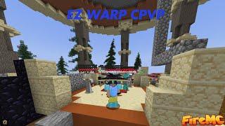 Dominating FireMC Warp CPVP Season 4 ft @PSD1 #firemc