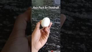 Hair Pack for Dandruff Treatment at Home With just 3 ingredients #haircareroutine #naturalhaircare