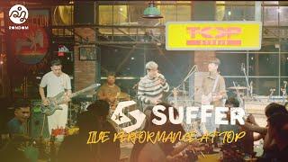 SUFFER _ '"គូ​គាប់​និស្ស័យ​'' Live Performance at (Top Afterwork)