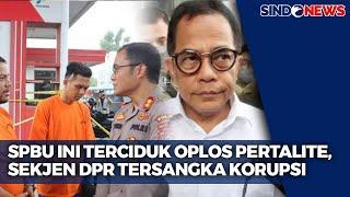 FULL SPBU Oplos Pertalite dengan BBM RON 87, Sekjen DPR Tersangka Korupsi | Sindo Sore | 08/03