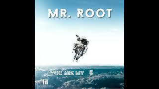 @MrRootMusic  #YouAreMyDestiny