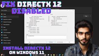 How to Fix if DirectX 12 Ultimate Disable on Windows 11 pc | Direct X Install Guide