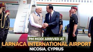 PM Narendra Modi arrives at Larnaca International Airport, Nicosia, Cyprus to a grand reception