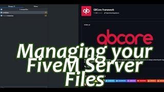 Tutorial: Managing your FiveM Server Files | McKleans-Scripts.tebex.io