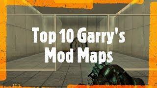 Top 10 Garry's Mod Maps