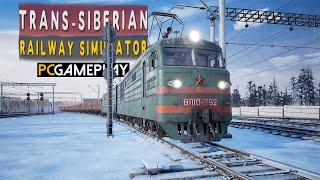 Trans-Siberian Railway Simulator Gameplay (PC)