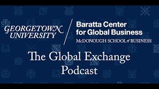 The Global Exchange Episode 3: Business for Global Good & Accelerating Action for Women in Business