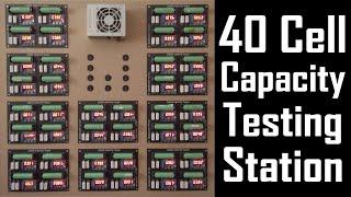 40 Cell 18650 Capacity Testing Station | MakerMan