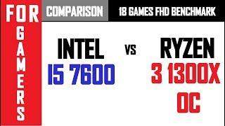 GTX 1060 | Ryzen 3 1300X (OC) VS Intel i5 7600 | COMPARISON |