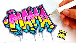 ГРАФФИТИ - МАМА  !!! КАК НАРИСОВАТЬ? !!! урок граффити graffiti logo