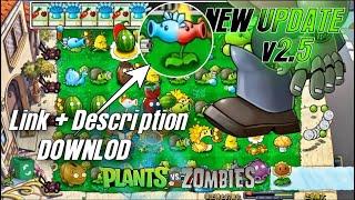 PVZ Hybrid 2.5 Update! New Plants, Zombies + Download Link Description