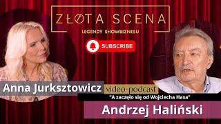 Andrzej Haliński  *A zaczęło się od Wojciecha Hasa* Legendy Showbiznesu #13