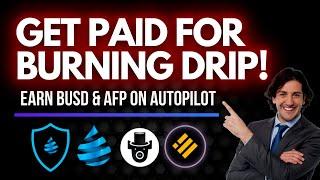 Burn Drip Tokens & Get Paid With Auto Drip Burner