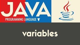 Variables - Java - Tutorial 5