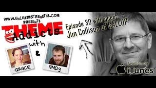 Jim Collison | The Strengths Resource Show TA030