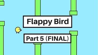 Scratch 3.0 Tutorial: How to Make a Flappy Bird Game in Scratch (Part 5) (FINAL)