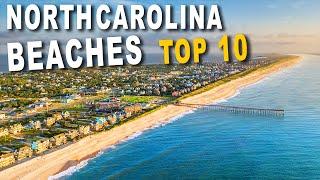 Top 10 Beaches in North Carolina