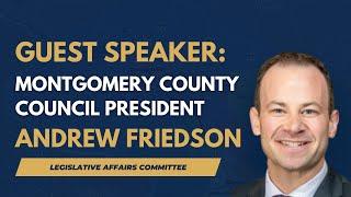 Legislative Affairs Committee Briefing: Montgomery County Council Policy Priorities