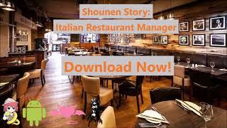 Shounen Story: Italian Restaurant Manager [Update] [Download Now!]