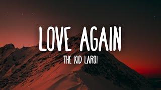 The Kid LAROI - Love Again (Lyrics)