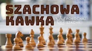 Jak trenować szachy by robić progres? - Szachowa Kawka #003