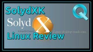 SolydX Linux Distro Review