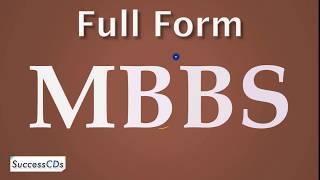 Full Form of MBBS