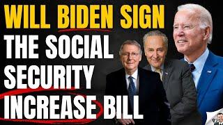 Biden's Social Security Increase Senate Bill