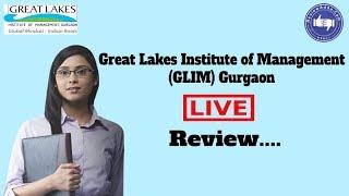 Great Lakes Institute of Management, Gurgaon [GLIM] 2020- College Reviews & Critic Rating