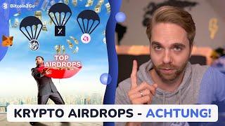 KRYPTO GESCHENKT? - TOP Airdrops und wichtige Tipps! (ACHTUNG!)