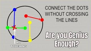 Connect the Dots without crossing the lines | Are you smart enough?