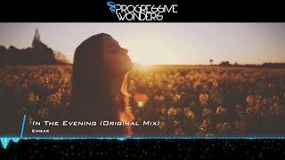 Eimear - In The Evening (Original Mix) [Music Video] [FREE]