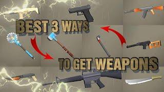 BEST 3 WAYS TO GET WEAPONS - GET RICH | Last Day On Earth: Survival