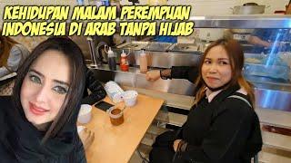 INI DIA !! PERGAULAN BEBAS PEREMPUAN INDONESIA DI ARAB