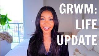 LIFE UPDATE GRWM | HOW I MOVED TO NYC, FAILED JOBS, MODELING