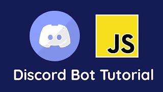 Discord Bot Tutorial | JavaScript & Node.js