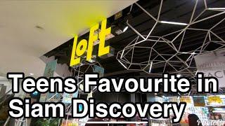 Let’s Walk Around Loft At Siam Discovery, Thailand Teens Heaven