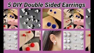 5 DIY Double Sided Earrings Making at home