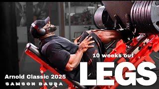 Mr Olympia Samson Dauda | Legs workout 10 weeks out from Arnold Classic 2025