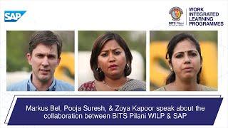 Markus Bel, Pooja Suresh, & Zoya Kapoor speak about the collaboration between BITS Pilani WILP & SAP