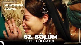 Muhteşem Yüzyıl - 62.Bölüm (HD)