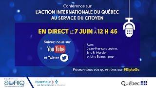 Conférence - L’action internationale du Québec au service du citoyen