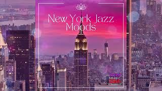 New York Jazz Moods: Cafe Music,  Exploring New York Jazz Scenes, Jazz Music DEA Channel