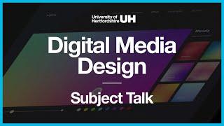 Digital Media Design - Subject Talk