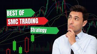 The Best SMC trading strategy that no body talk about it.