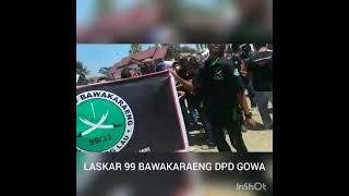 LASKAR 99 BAWAKARAENG