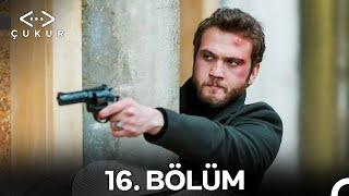 Çukur 1. Sezon 16. Bölüm (Full HD)