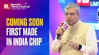 Ashwini Vaishnaw's Big Announcement: First Made-in-India Chip Soon