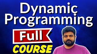 Dynamic Programming full course for technical interviews