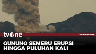 Gunung Semeru Kembali Erupsi | Kabar Petang tvOne